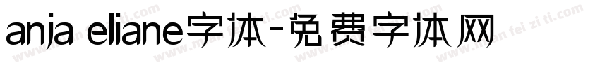 anja eliane字体字体转换